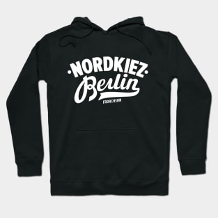 Nordkiez Flair - Friedrichshains Seele in Berlin Hoodie